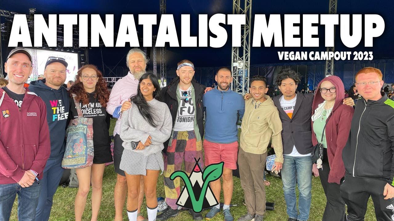 ВСТРЕЧА антинаталистов на Vegan Campout 2023 – КРУПНЕЙШАЯ ВЕЛИКОБРИТАНСКАЯ ГРУППА ВЕГАНАНТИНАТАЛИ...
