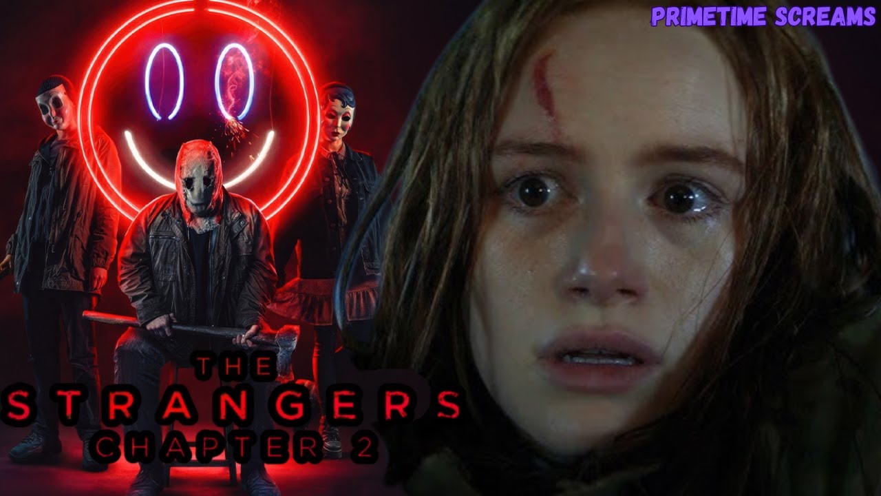 The Strangers : Chapter 2 is Worse Than You Thought (Review)