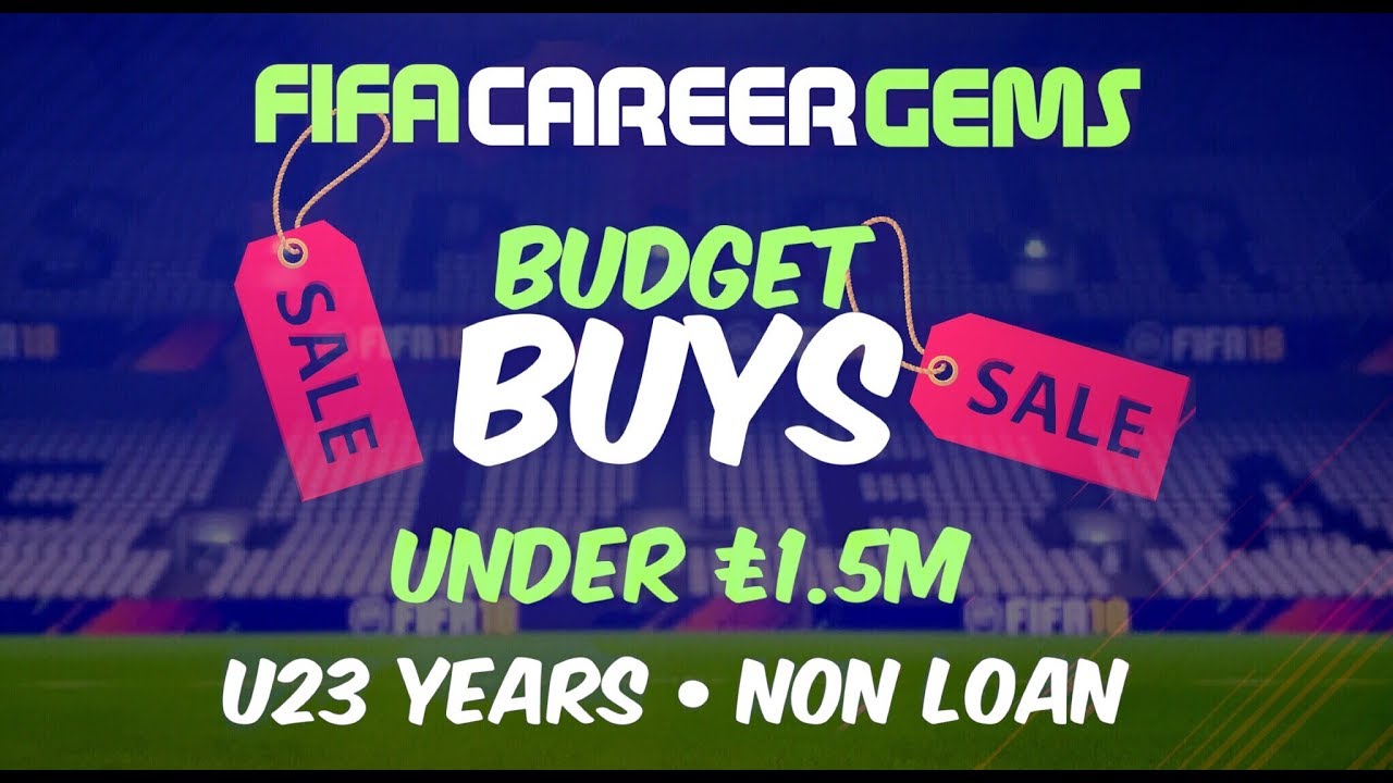 FIFA 18 Career Mode Budget Buys