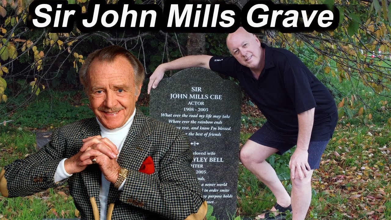 Sir John Mills Grave A British Actor  Famous Celebrity Graves
