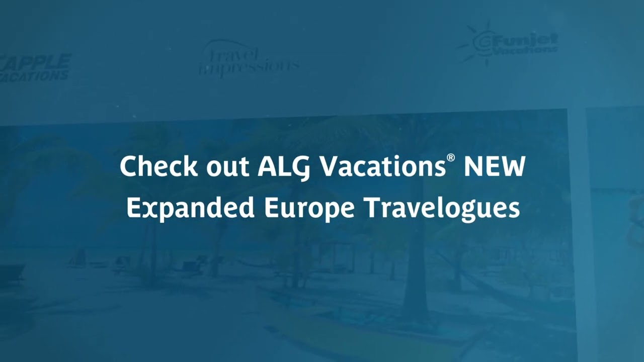 Discover Europe with ALG Vacations&reg; Expanded Travelogues!