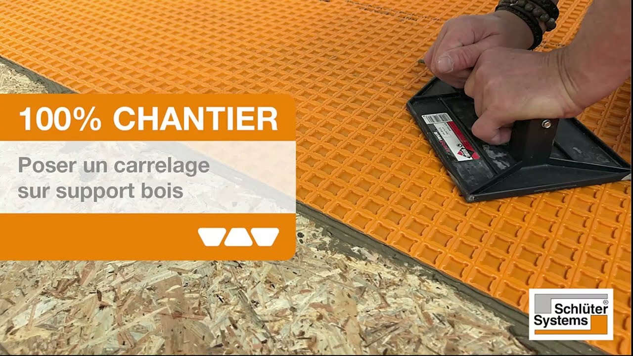 Poser un carrelage sur support bois avec Schlüter-DITRA