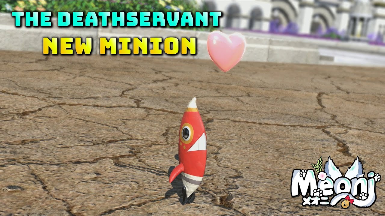 FFXIV: The Deathservant Minion - 7.2