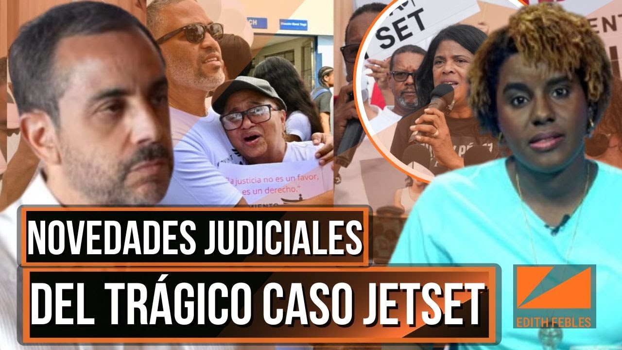 Caso JetSet: Juez decide hoy sobre contraperitaje solicitado por los hermanos Espaillat