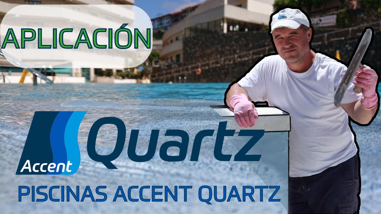 APLICACION ACCENT QUARTZ PISCINAS