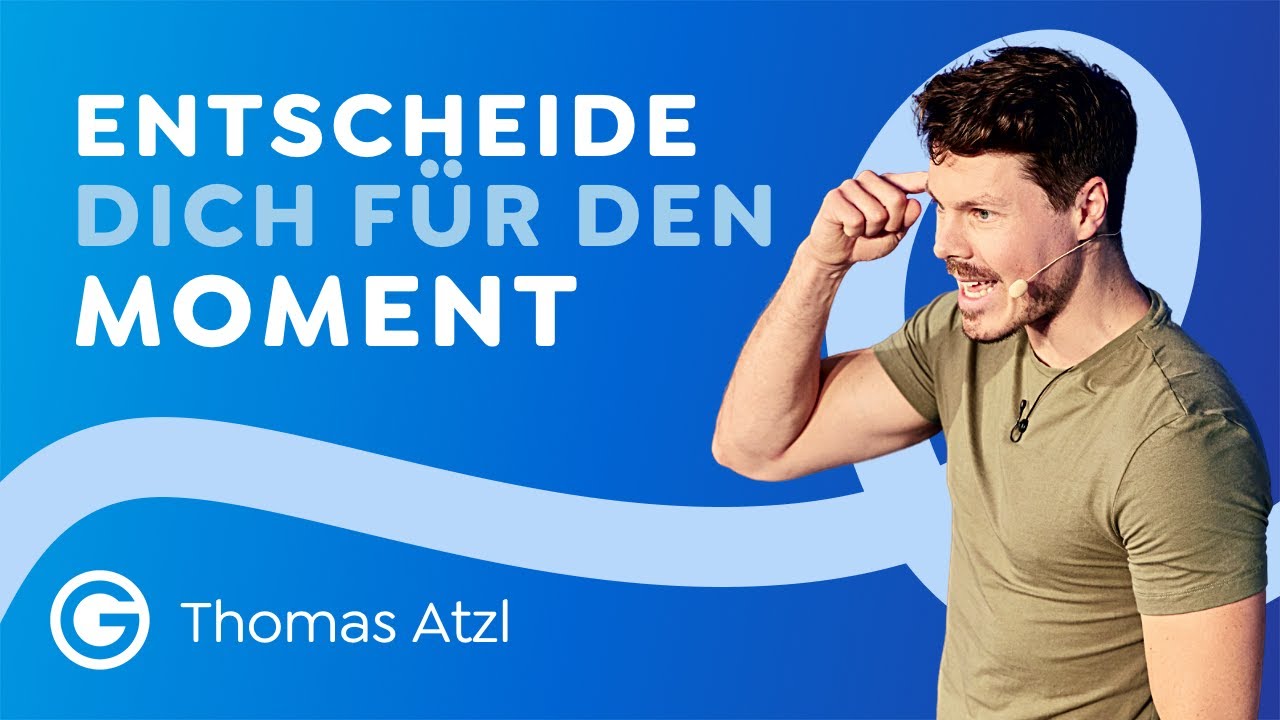 Erkenne deine Priorit&auml;ten & treffe richtige Entscheidungen // Thomas Atzl