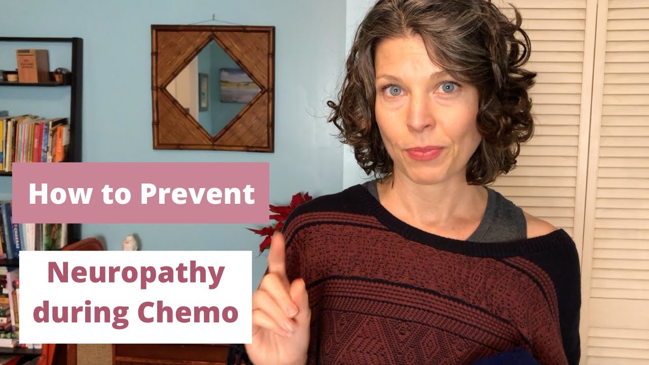 Do This To Prevent Neuropathy During Chemotherapy