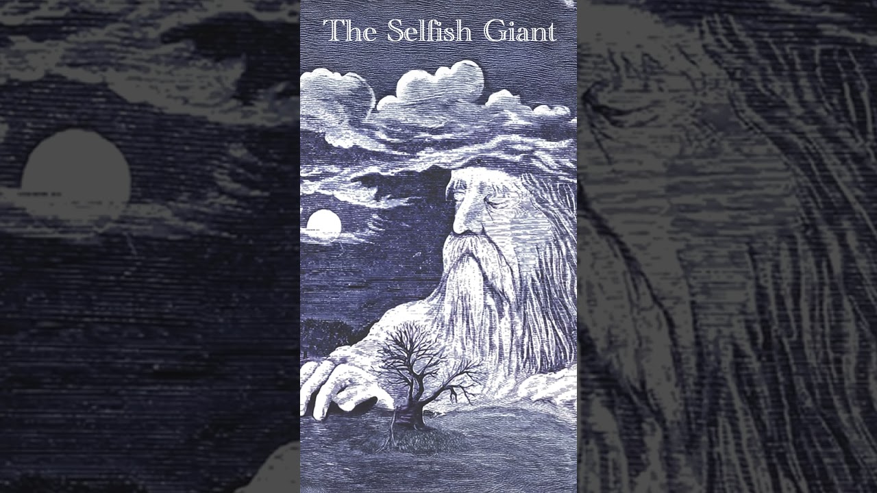 The Selfish Giant – A Classic Story by Oscar Wilde