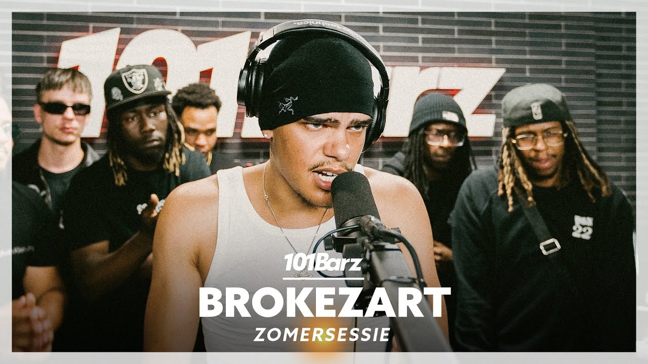 Brokezart | Zomersessie 2023 | 101Barz