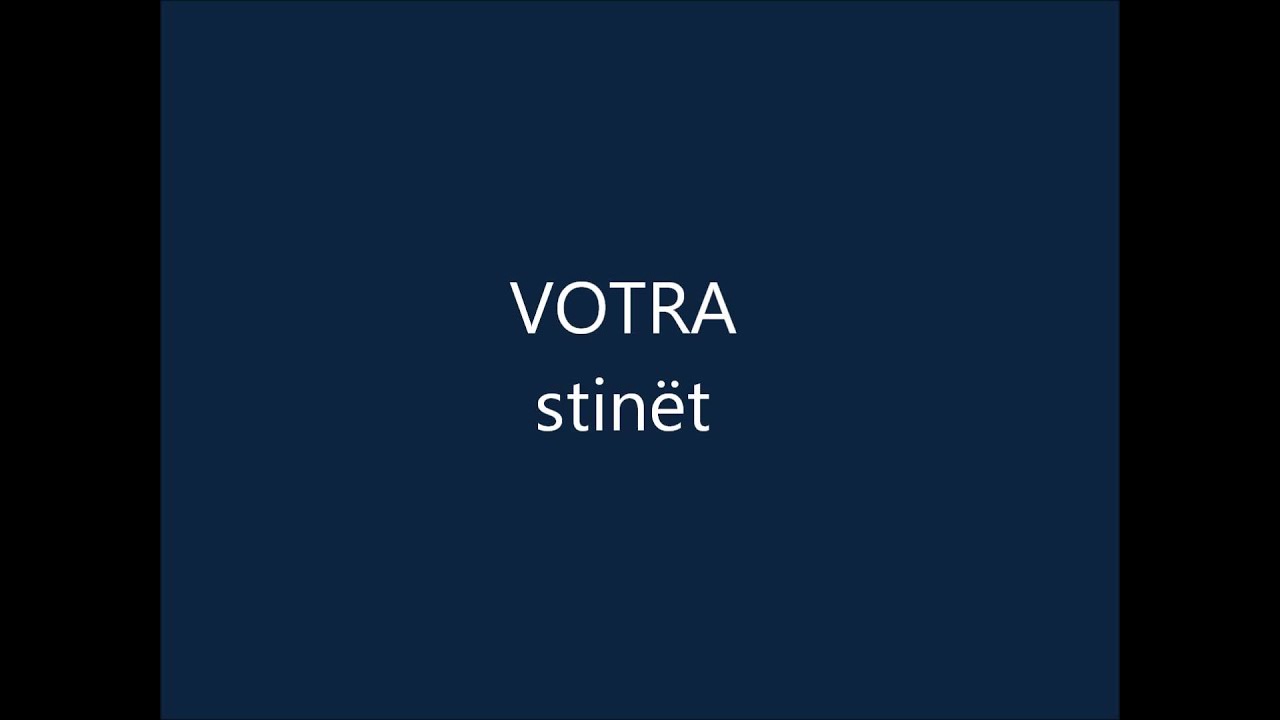 Votra - STINËT