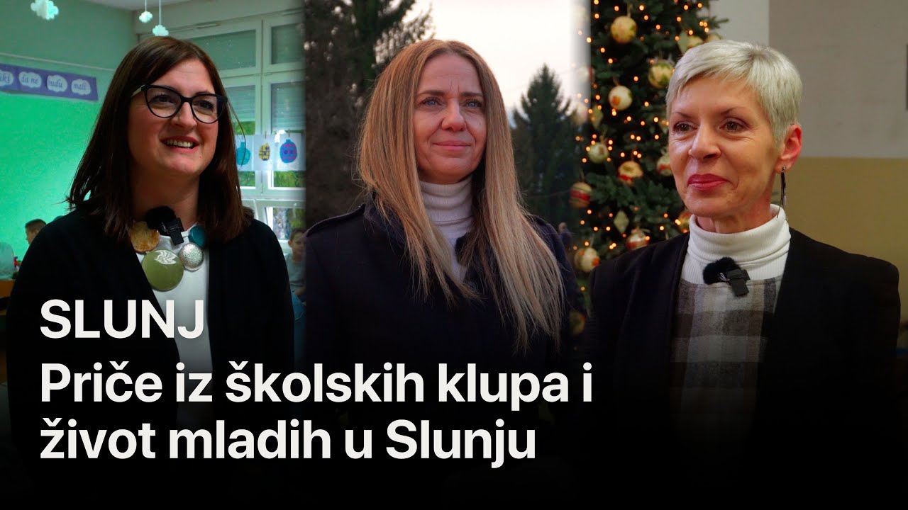 Đir Slunj - Priče iz školskih klupa i život mladih u Slunju
