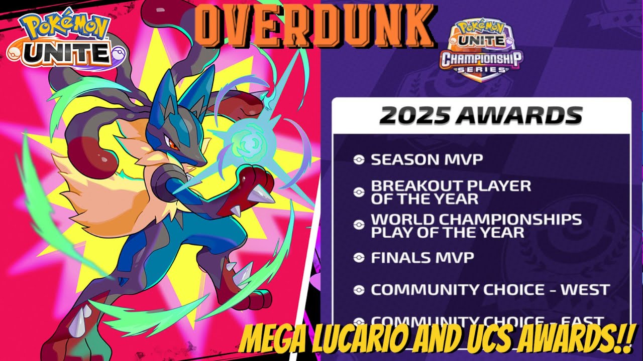 Overdunk Ep. 152 Mega Lucario Release and UCS Awards!