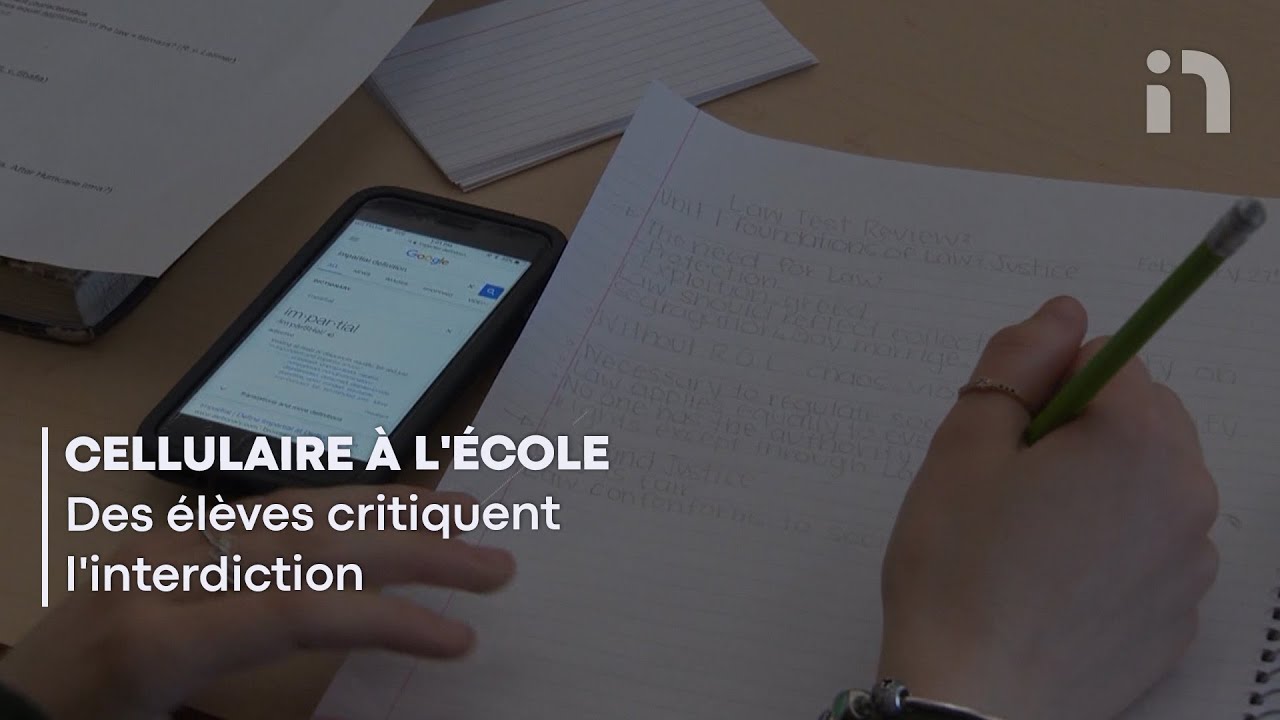 Interdiction du cellulaire à l'école: des élèves critiquent la nouvelle loi