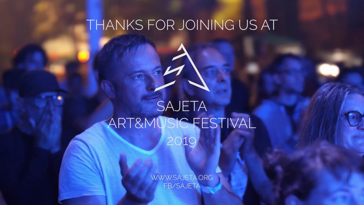 Sajeta Art&Music Festival 2019
