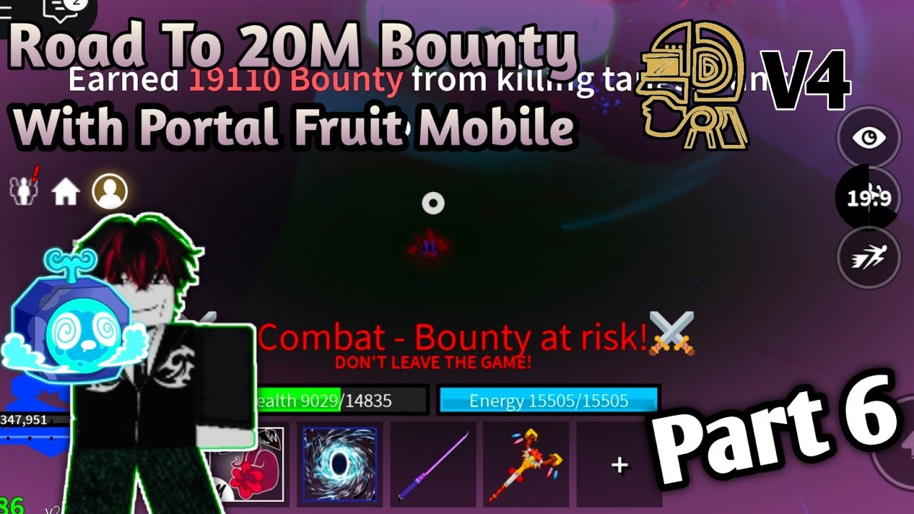 Road To 20M Bounty Part 6 finaly 19M bounty complete [ Blox Fruit Mobile Gameplay 📲 ] 