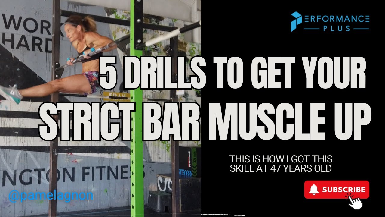 5 Drills to Get Your Strict Bar Muscle Up