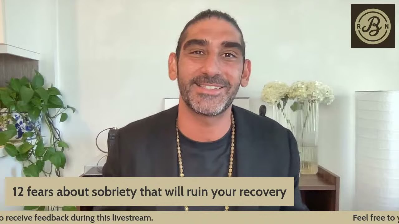 Addiction Recovery | 12 fears about sobriety that will ruin your recovery