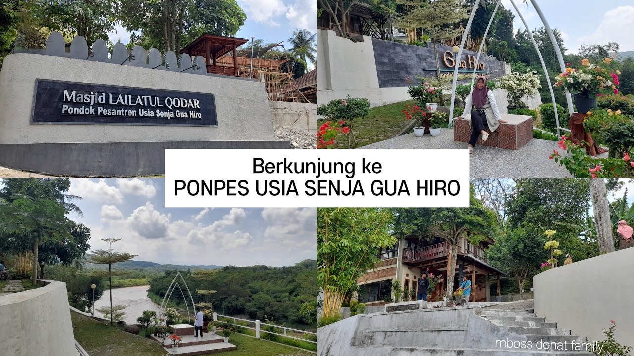 PESANTREN USIA SENJA GUA HIRO dengan pemandangan sungai&pegunungan