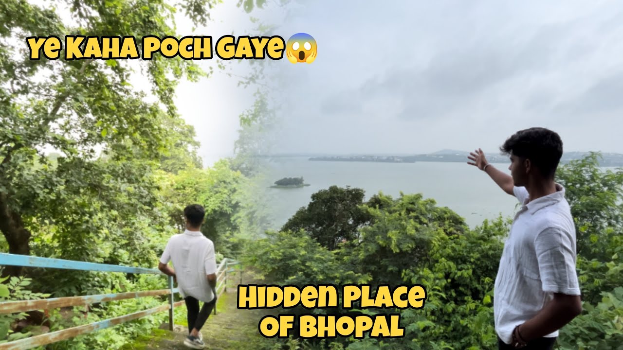 BHOPAL UPPER LAKE HIDDEN PLACE 😍😍 || VLOG ||