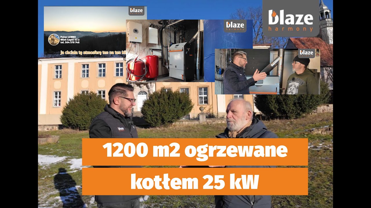 PAŁAC I… BLAZE HARMONY 25 kW!