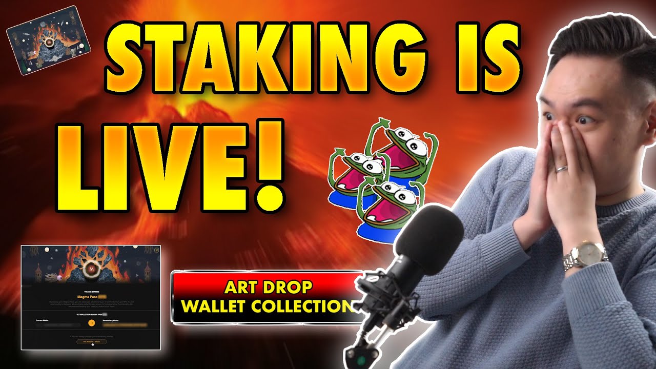 MAGMA NFT STAKING TUTORIAL & ART DROP WALLET COLLECTION