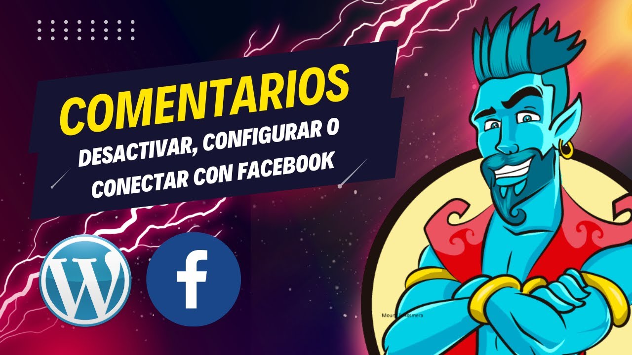 Comentarios en WordPress Desactivar | Configurar | Facebook