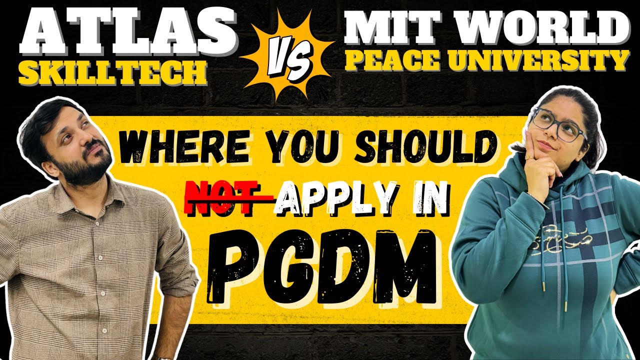 Atlas Skill Tech vs MIT World Peace University &ndash; Which MBA is Best for You? | MBA/PGDM 2025