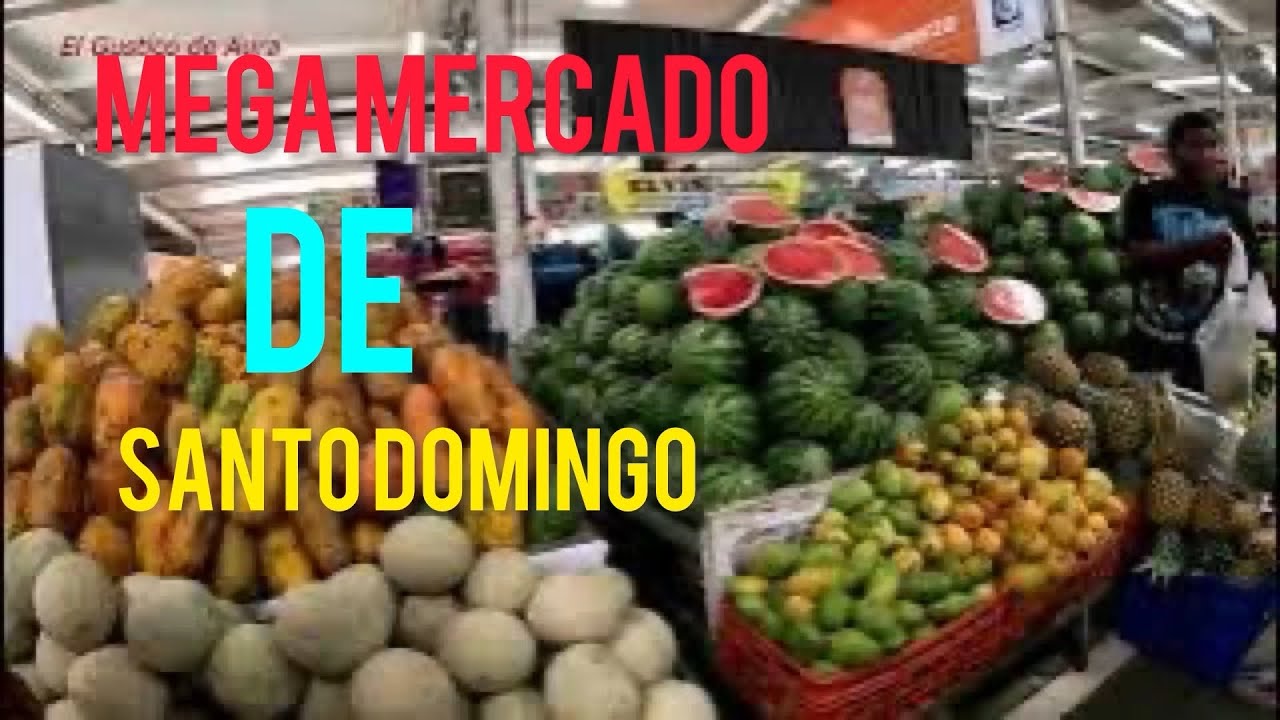 Mega mercado de Santo Domingo