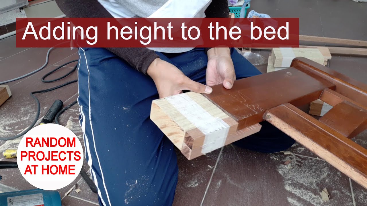 Project: Adding height to the bed