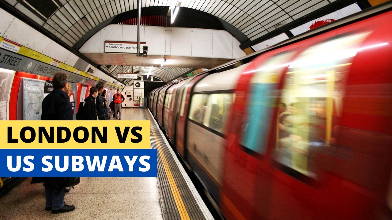 Is The London Underground Better Than American Subways?