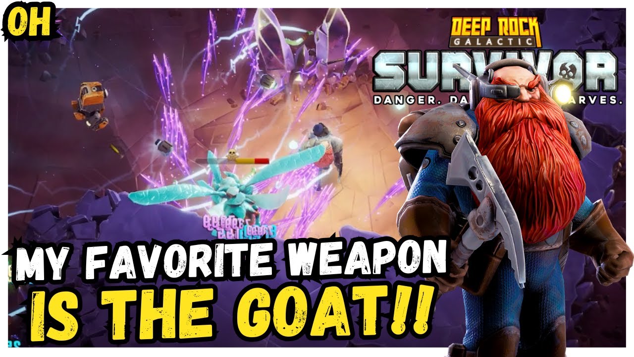 My Favorite Weapon Is THE GOAT! Deep Rock Galactic Survivor!