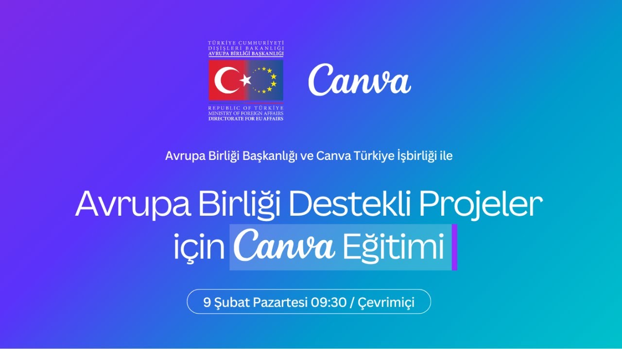 Avrupa Birliği Destekli Projeler için Canva Eğitimi I #canlı