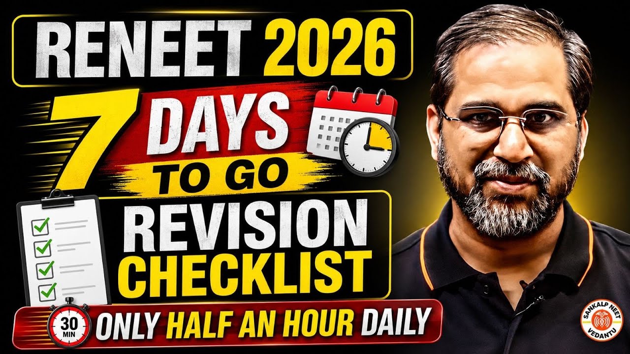 ReNEET 2026 7 Days to go Revision Checklist