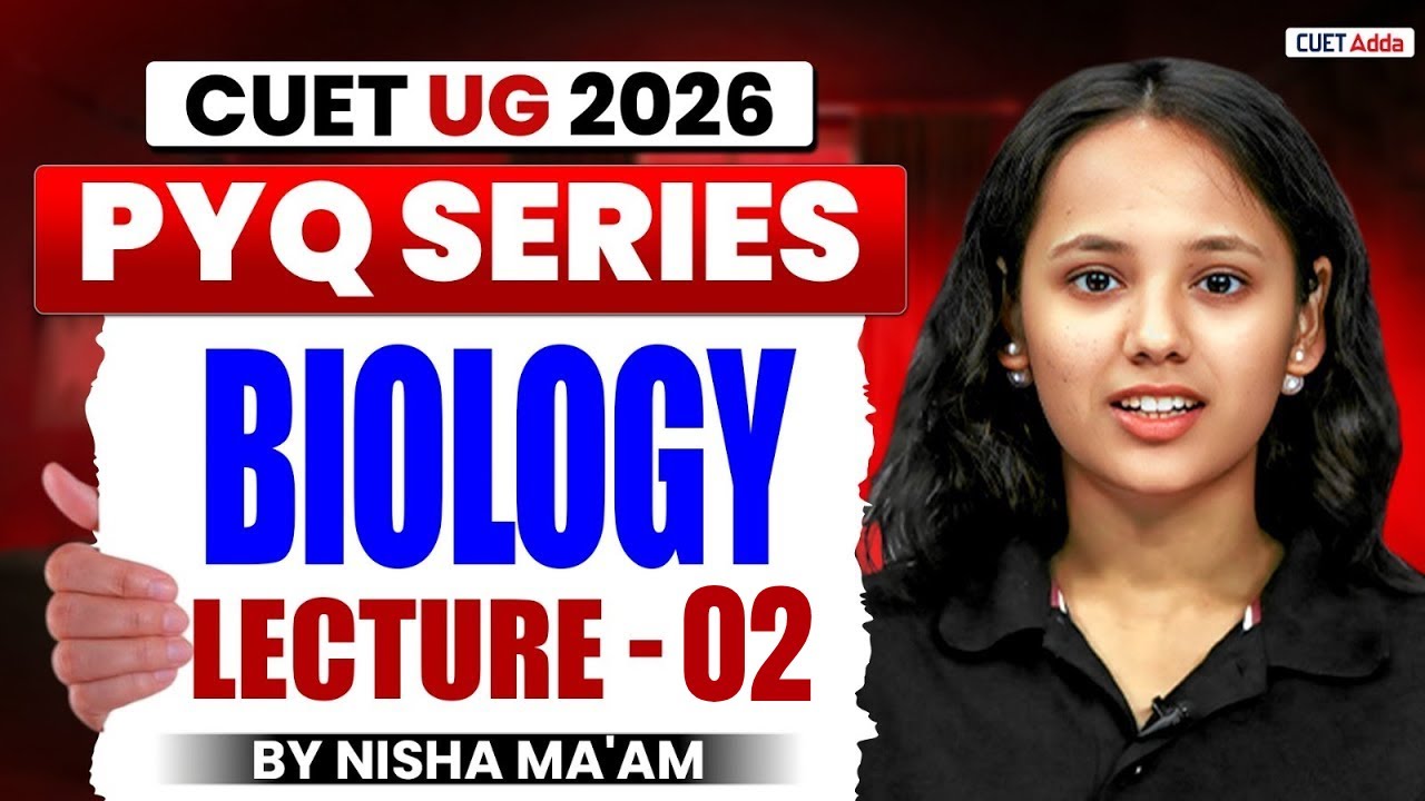 CUET 2026 Biology Previous Year Question | CUET Biology PYQ Lecture 02 | By Nisha Ma'am