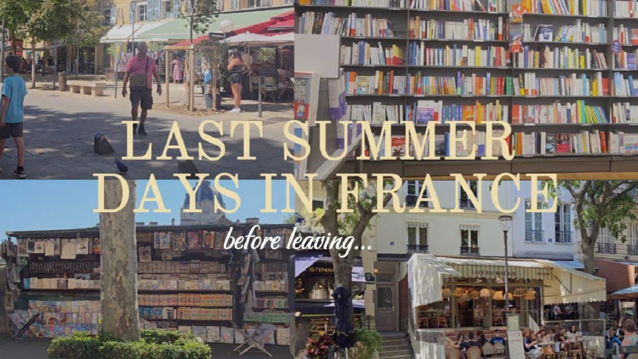 last summer days in France before leaving...