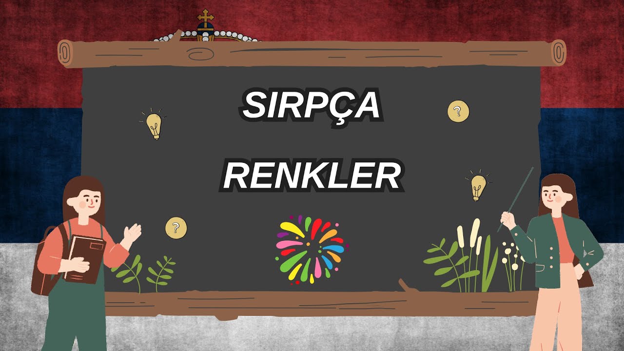Sırpça Renkler ve Telaffuzları - Sırpça Renkleri Öğren 🎨