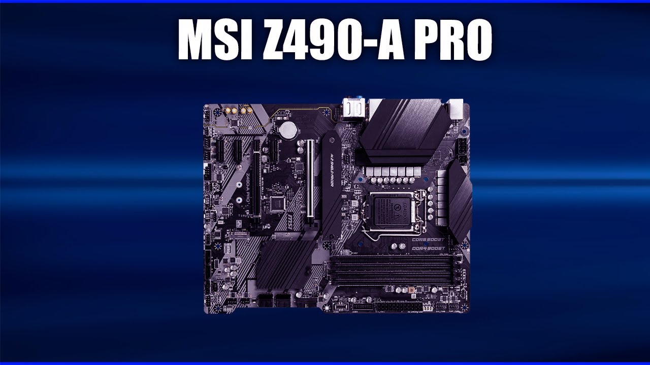 Материнская плата MSI Z490-A PRO