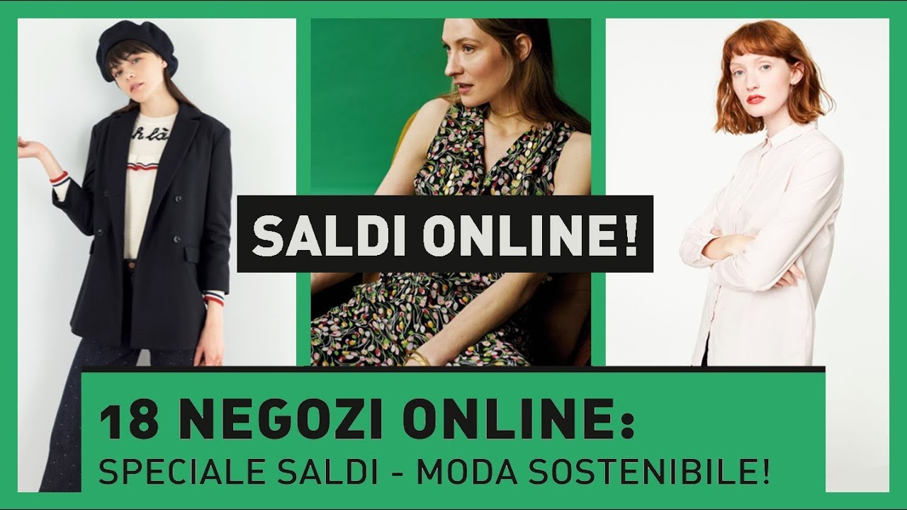 18 NEGOZI ONLINE CHE DOVETE CONOSCERE! (SPECIALE SALDI Moda Sostenibile)