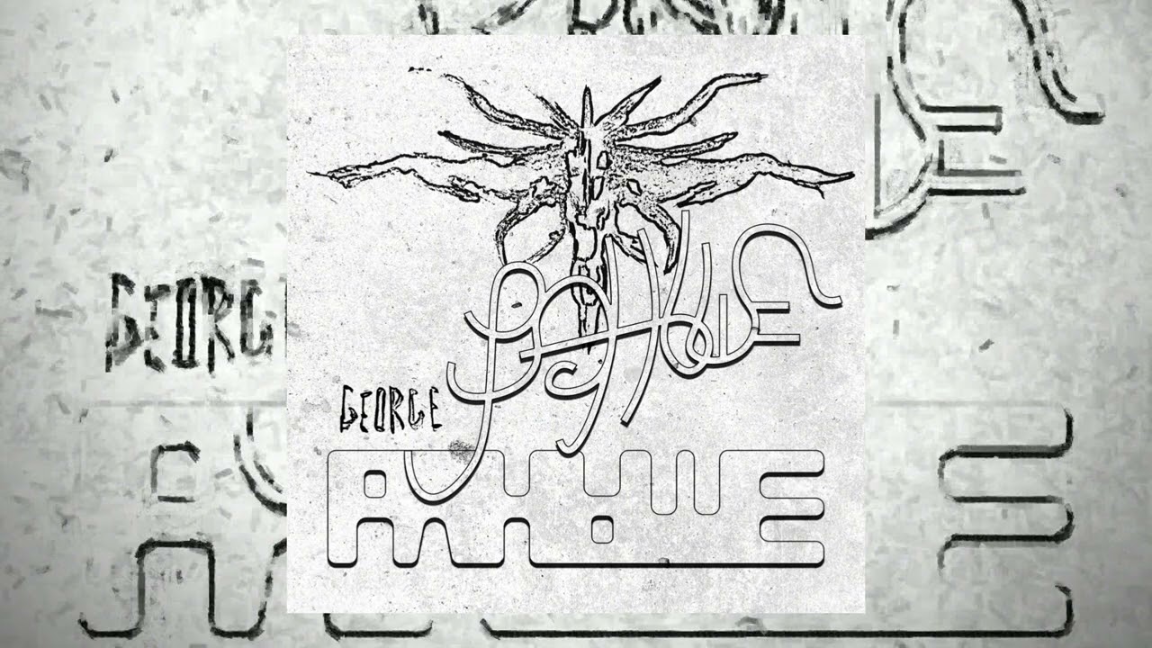 GEORGE - Раньше