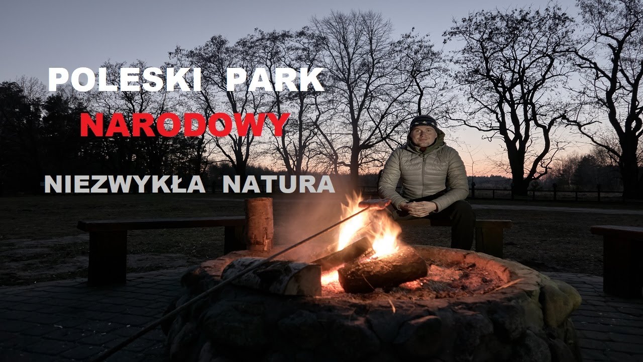 POLESKI  PARK  NARODOWY  -  wiosna, rower, biwak