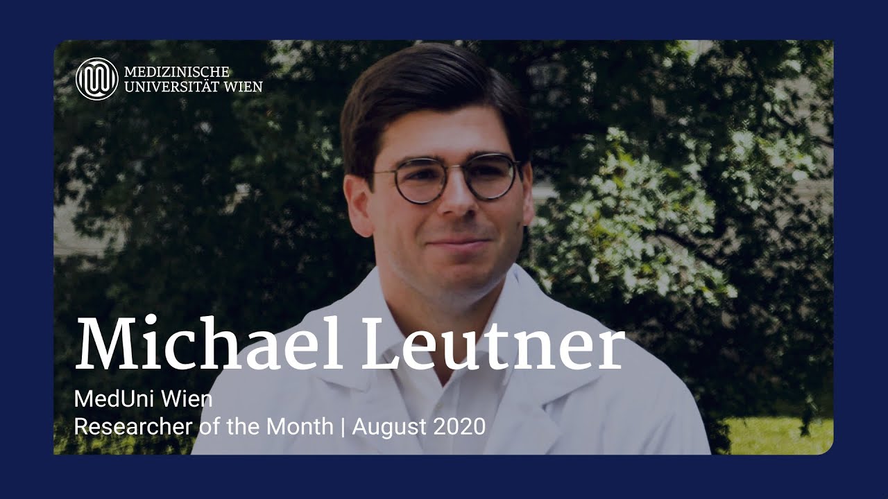 MedUni Wien RoM | August 2020: Michael Leutner