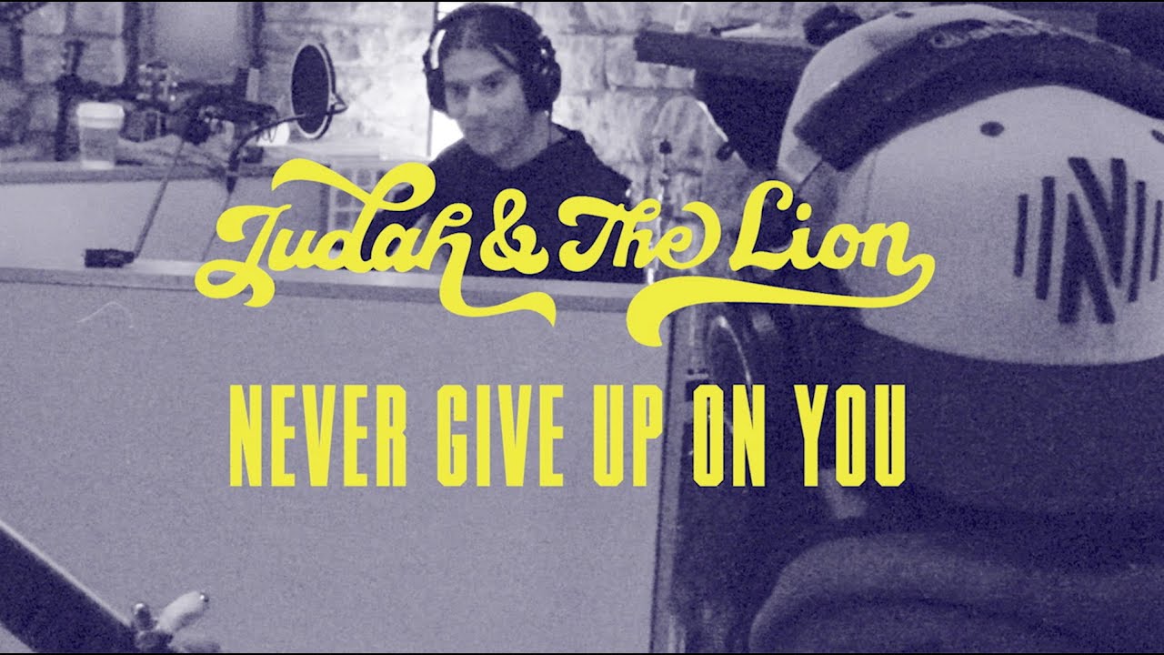 Judah & the Lion - Never Give Up On You (Nashville SC Anthem)