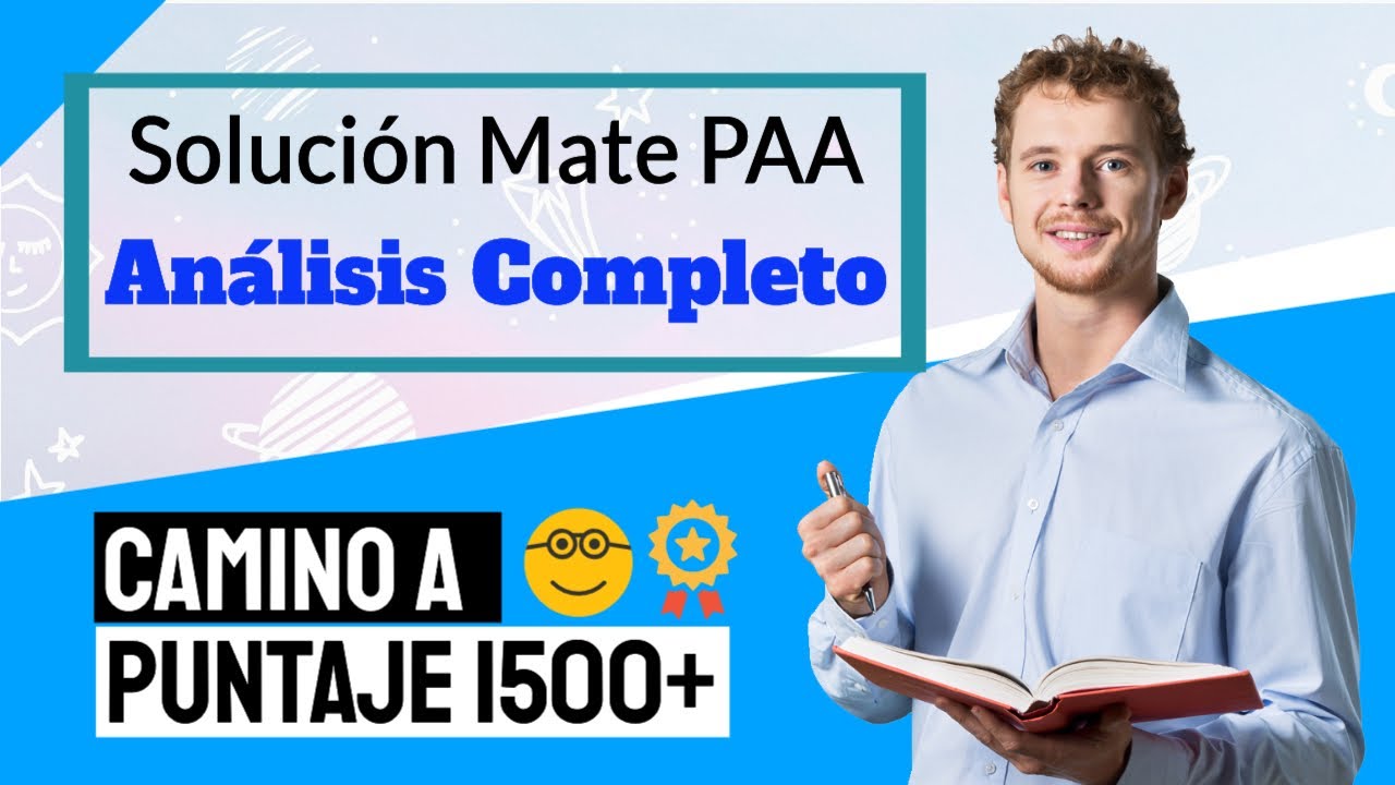 Gu&iacute;a PAA Matem&aacute;ticas Resuelta 💯 - Gu&iacute;a PAA 2026 (Tec de Monterrey ITESM, UDG, BUAP, ITAM)