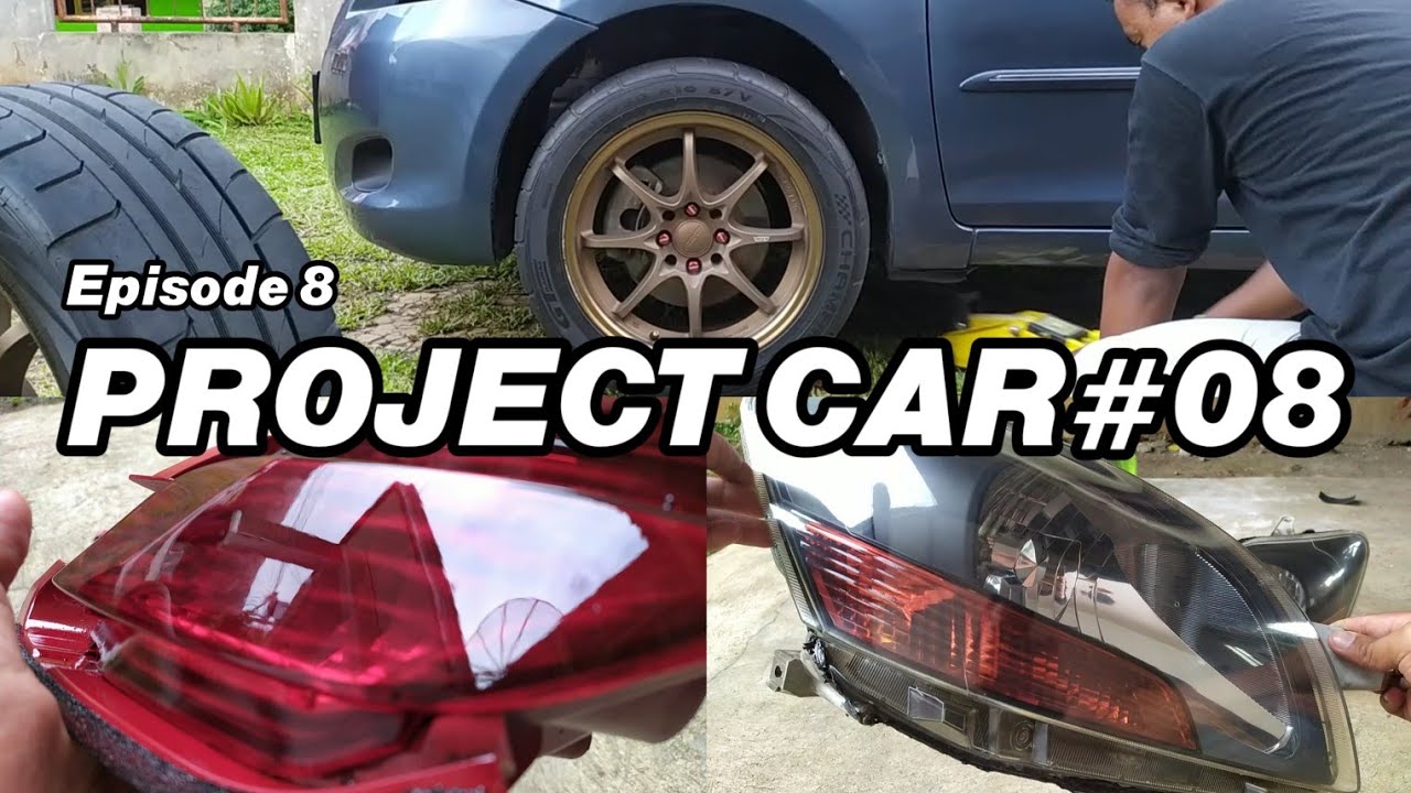 EPISODE 8 // PASANG VELG, HEADLAMP SMOKE & DAN PRINTILAN // Project Car#08 Vios G 2007