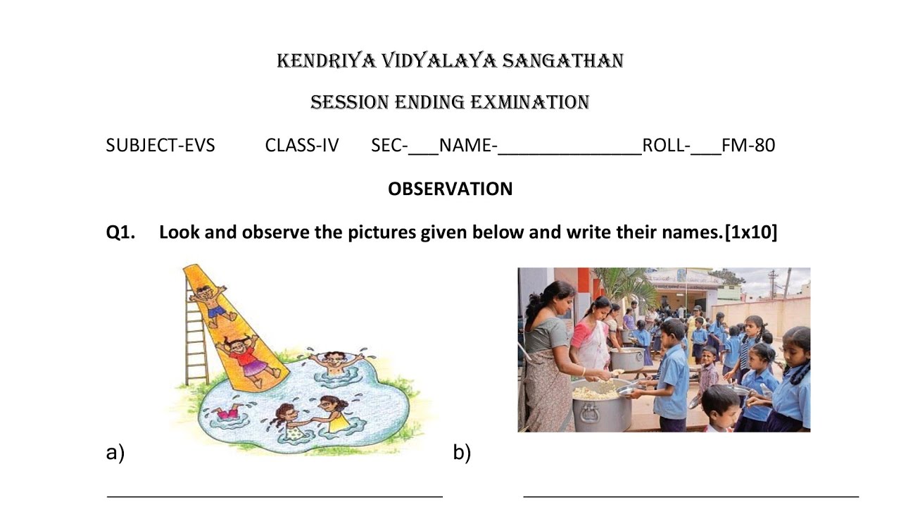 Class-4 EVS / Annual Exam Question Paper / Previous Session Ending Paper of KENDRIYA VIDYALAYA