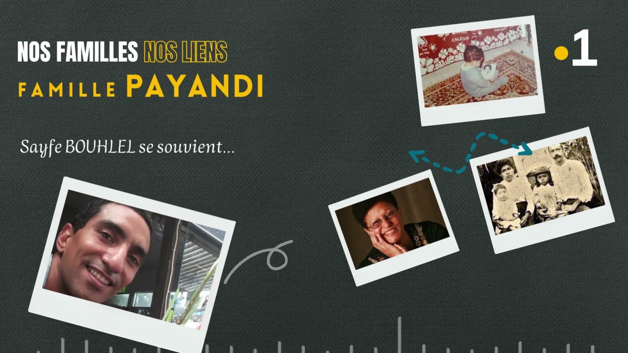 Nos familles, nos liens : Sayfe BOUHLEL nous fait virevolter entre toutes les origines de sa lignée