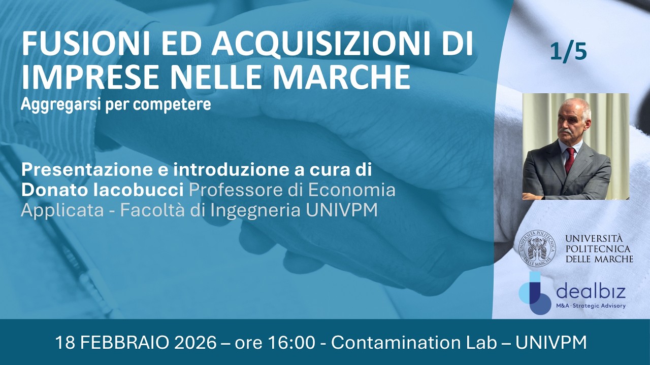 Fusioni e Acquisizioni nelle Marche - Aggregarsi per competere | 1/5