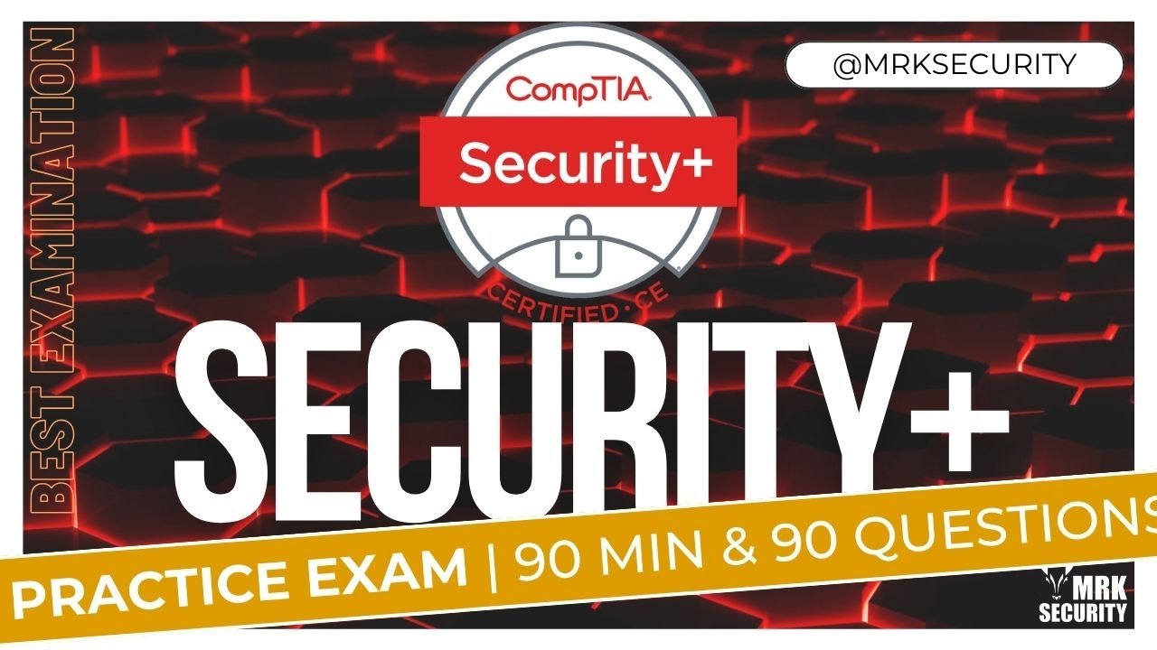 [Security+] CompTIA Security+ Practice Exam 1 (All 5 Domains) | MRK Security