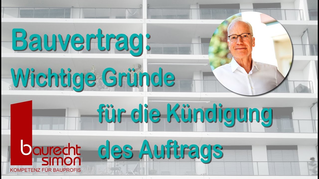 Bauvertrag: Wichtige Gründe für die Kündigung des AuftragsWichtige Gruende Kuendigung Bauvertrag