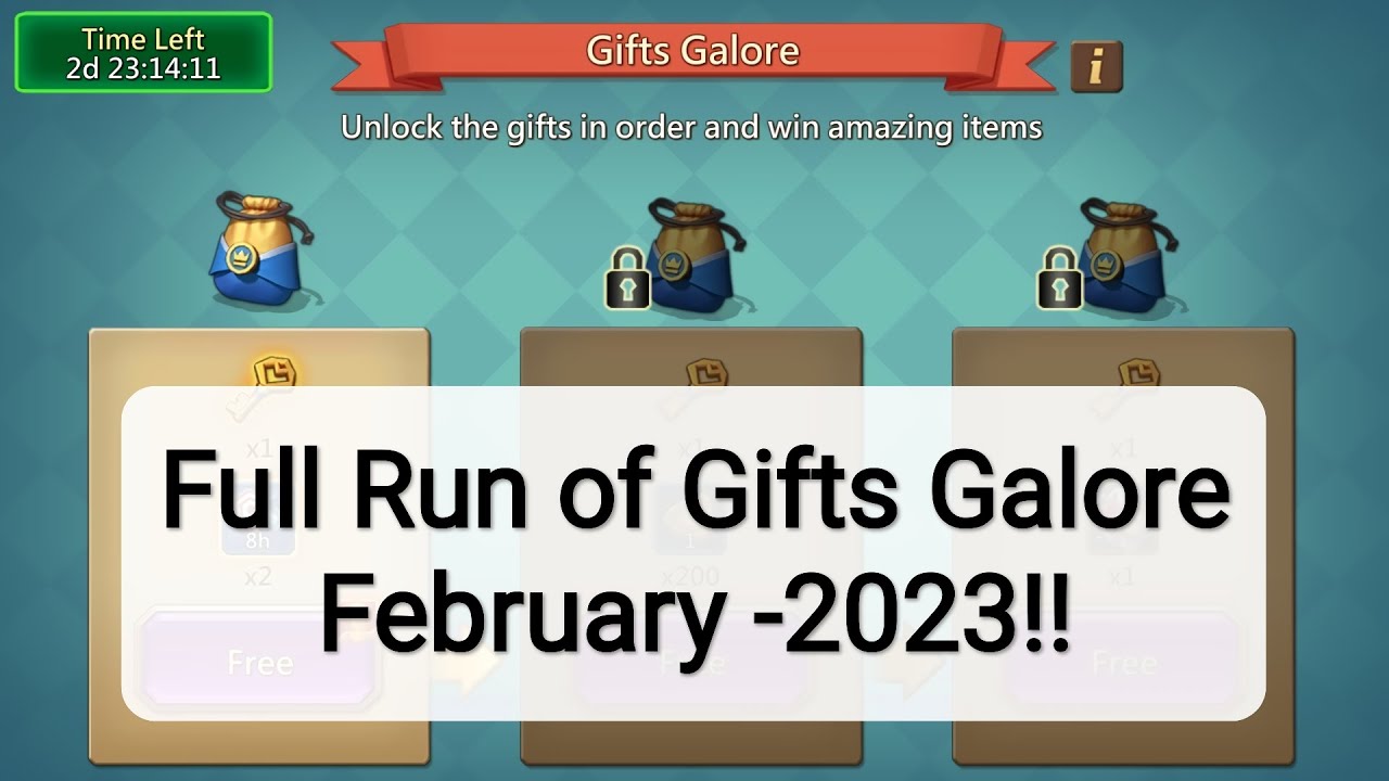 Lords Mobile - Full Run of Gifts Galore - February 2023!!